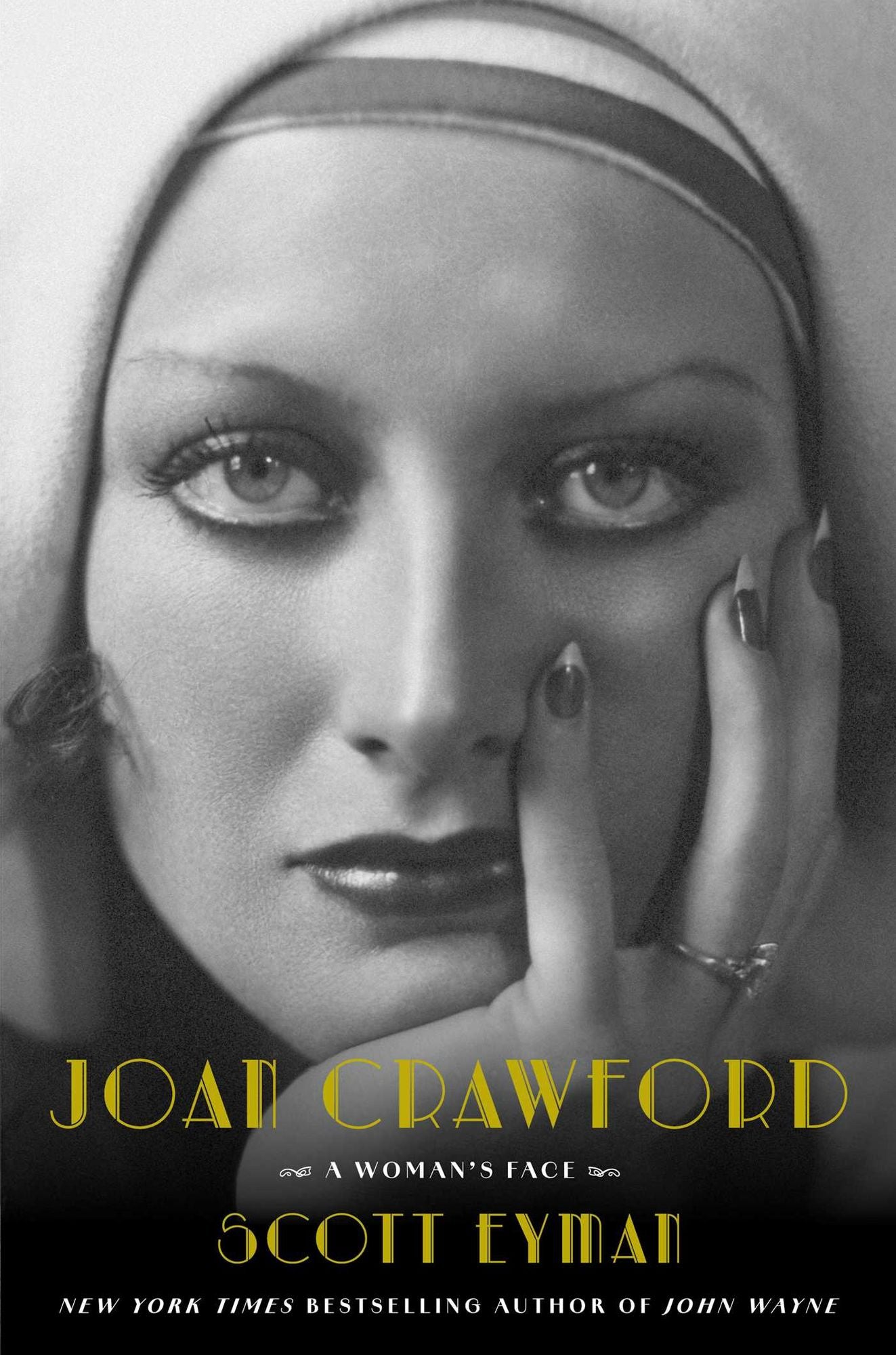 Cover of Joan Crawford: A Woman's Face by Scott Eyman