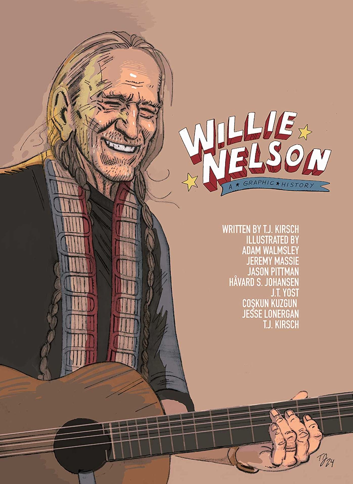 Cover of Willie Nelson: A Graphic History (NBM Comics Biographies) by Jason Pittman, Coskun Kuzgun, Jeremy Massie